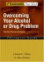 Overcoming Your Alcohol or Drug Problem -- Bok 9780195307733