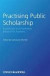 Practising Public Scholarship -- Bok 9781444307382