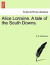 Alice Lorraine. a Tale of the South Downs. -- Bok 9781240868063