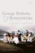 George Berkeley and Romanticism -- Bok 9780192846785