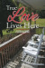 True Love Lives Here -- Bok 9781685179021