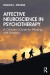 Affective Neuroscience in Psychotherapy -- Bok 9781000460032