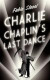 Charlie Chaplin's Last Dance -- Bok 9781846275272