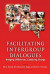 Facilitating Intergroup Dialogues -- Bok 9781000977592