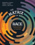 Matrix of Race -- Bok 9781483321301