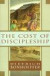 Cost of Discipleship, The -- Bok 9780684815008