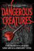 Dangerous Creatures -- Bok 9780316370325