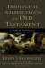 Theological Interpretation of the Old Testament  A BookbyBook Survey -- Bok 9780801036248