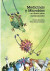 Medicinas y Microbios - un librito sobre medicamentos -- Bok 9789180071017