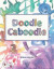 Doodle Caboodle -- Bok 9781039153127