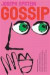 Gossip: The Untrivial Pursuit -- Bok 9780547844596