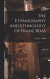 The Ethnography and Ethnology of Franz Boas -- Bok 9781014400536