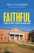 Faithful -- Bok 9781664257450
