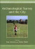 Archaeological Survey and the City -- Bok 9781842175095