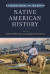 Understanding and Teaching Native American History -- Bok 9780299338541