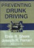 Preventing Drunk Driving -- Bok 9780789005113