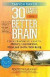 Canyon Ranch 30 Days to a Better Brain -- Bok 9781451643817