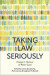 Taking Law Seriously -- Bok 9781509940721