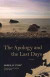 The Apology and the Last Days -- Bok 9780810128231