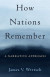 How Nations Remember -- Bok 9780197551479