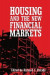 Housing and the New Financial Mark -- Bok 9781000661736