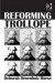 Reforming Trollope -- Bok 9781409456148
