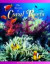The Secrets of Coral Reefs -- Bok 9780976613435