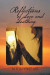 Reflections of Love and Loathing -- Bok 9781491853412