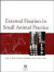External Fixation in Small Animal Practice -- Bok 9780470759905
