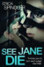 See Jane Die -- Bok 9781848454804