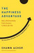 Happiness Advantage -- Bok 9780307591555