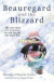 Beauregard and the Blizzard: The True Story of a Handsome Cat and the Girl Who Loved Him -- Bok 9781976597855