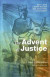 The Advent of Justice -- Bok 9781498203418