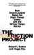 The Friction Project -- Bok 9780241594858