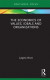 Economics of Values, Ideals and Organizations -- Bok 9781000393552