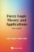 Fuzzy Logic Theory And Applications: Part I And Part Ii -- Bok 9789813238176