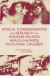 Ethical Considerations for Research on Housing-Related Health Hazards Involving Children -- Bok 9780309097260