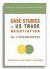 Case Studies in US Trade Negotiation - Resolving Disputes -- Bok 9780881323634