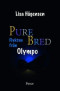 Purebred - Flykten från Olympo