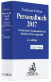 Personalbuch 2017: Arbeitsrecht, Lohnsteuerrecht, Sozialversicherungsrecht