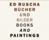 Ed Ruscha: Bücher und Bilder