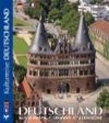 DEUTSCHLAND - eine Kulturreise - GERMANY - L'ÁLLEMANGE, Texte in D/E/F