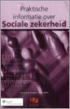 Praktische informatie over sociale zekerheid / 2007 /