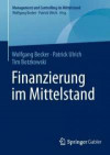 Finanzierung im Mittelstand (Management und Controlling im Mittelstand)