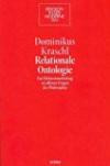 Relationale Ontologie: Ein Diskussionsbeitrag zu offenen Problemen der Philosophie (Religion in der Moderne)
