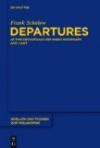 Departures: At the Crossroads between Heidegger and Kant (Quellen Und Studien Zur Philosophie)