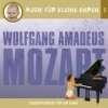 Musik für kleine Ohren - CDs: Musik für kleine Ohren 1. Wolfgang Amadeus Mozart. CD: Lieblingsmusik für ihr Baby