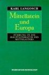 Mittellatein und Europa