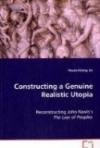 Constructing a Genuine Realistic Utopia: Reconstructing John Rawls's The Law of Peoples