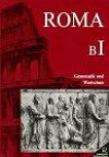 Roma, Ausgabe B, Grammatik und Wortschatz